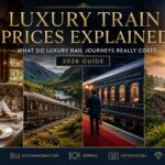 Luxury train prices explained 2026 featuring British Pullman, Royal Scotsman, Venice Simplon-Orient-Express and Eastern & Oriental Express luxury rail journeys